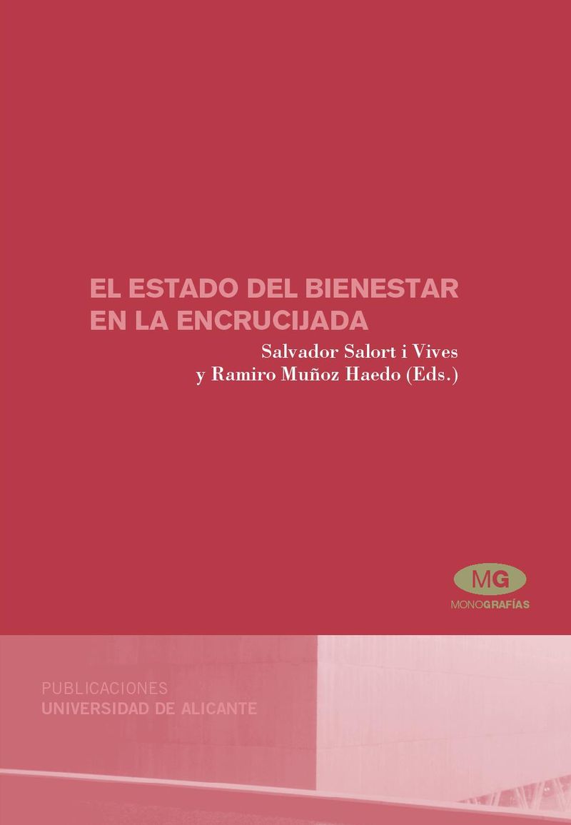 El Estado De Bienestar En La Encrucijada por Salvador Salort I Vives
