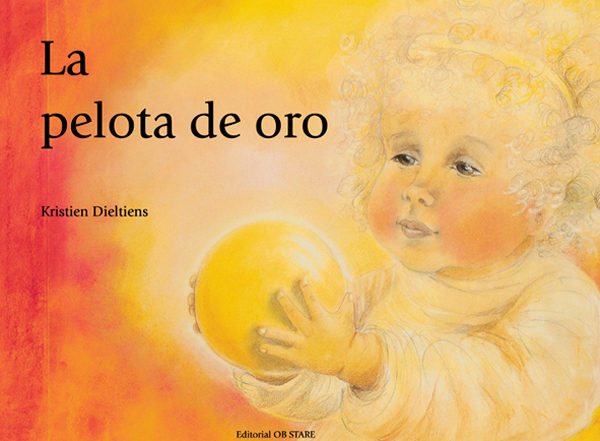 La Pelota De Oro (letritas De Amor) por Kristien Dieltiens epub