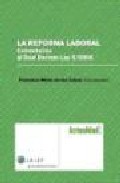 La Reforma Laboral por Vv.aa.