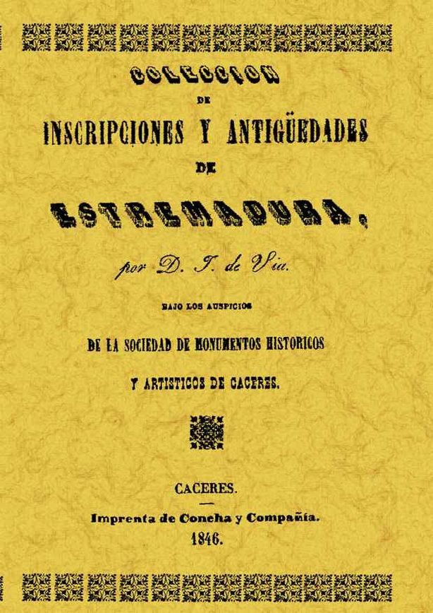 Coleccion De Inscripciones Y Antiguedades De Extremadura (facsimi L) por Jose De Viu epub