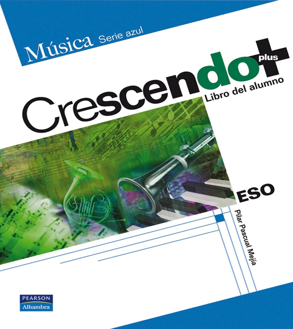 Crescendo Plus Libro Del Alumno (3º Eso) por Vv.aa.