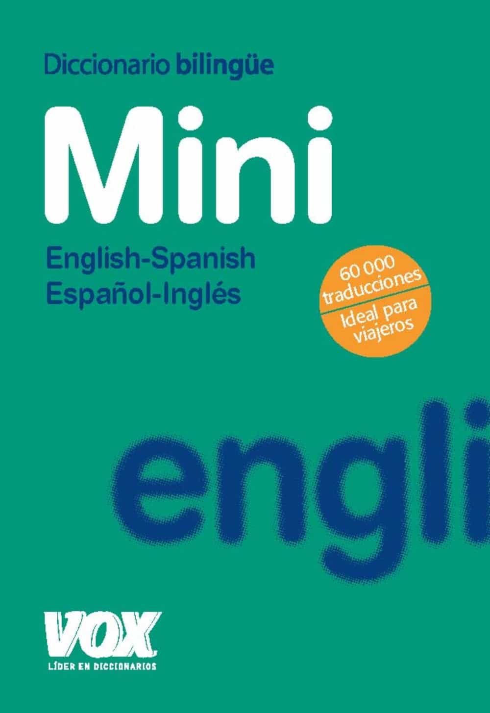 Diccionario Vox Mini English Spanish EspaÑol Ingles Vvaa Comprar Libro 9788471538246 9447