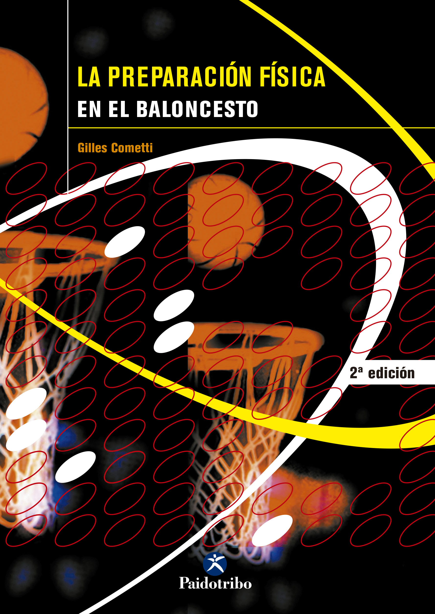 La Preparacion Fisica En El Baloncesto por Gilles Cometti