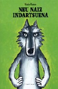 Neu Naiz Indartsuena por Mario Ramos