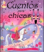 Cuentos Para Chicas por Vv.aa.