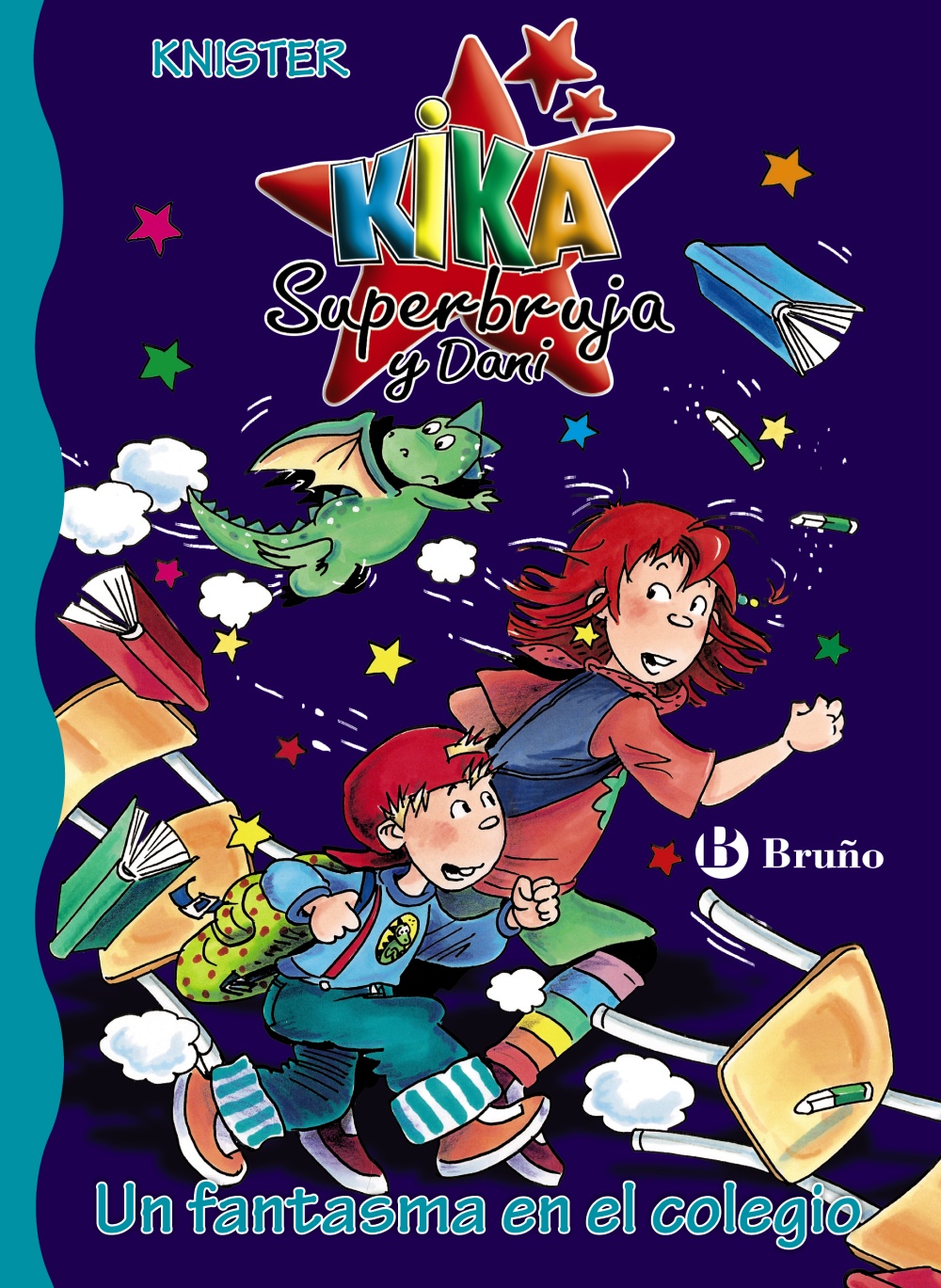 Un Fantasma En El Colegio: Kika Superbruja Y Dani por Knister