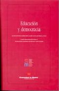 Educacion Y Democracia: Ii Encuentro Sobre Educacion En El Escori Al (ucm) por Vv.aa.