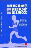 Actualizaciones En Fisiologia Del Ejercicio 2006 por Vv.aa.
