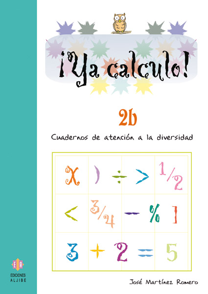 ¡YA CALCULO! 2B (1º EDUCACION PRIMARIA) LA SUMA LLEVANDO AS | VV.AA ...