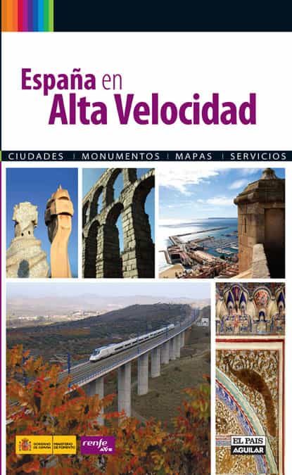 España En Alta Velocidad por Vv.aa.