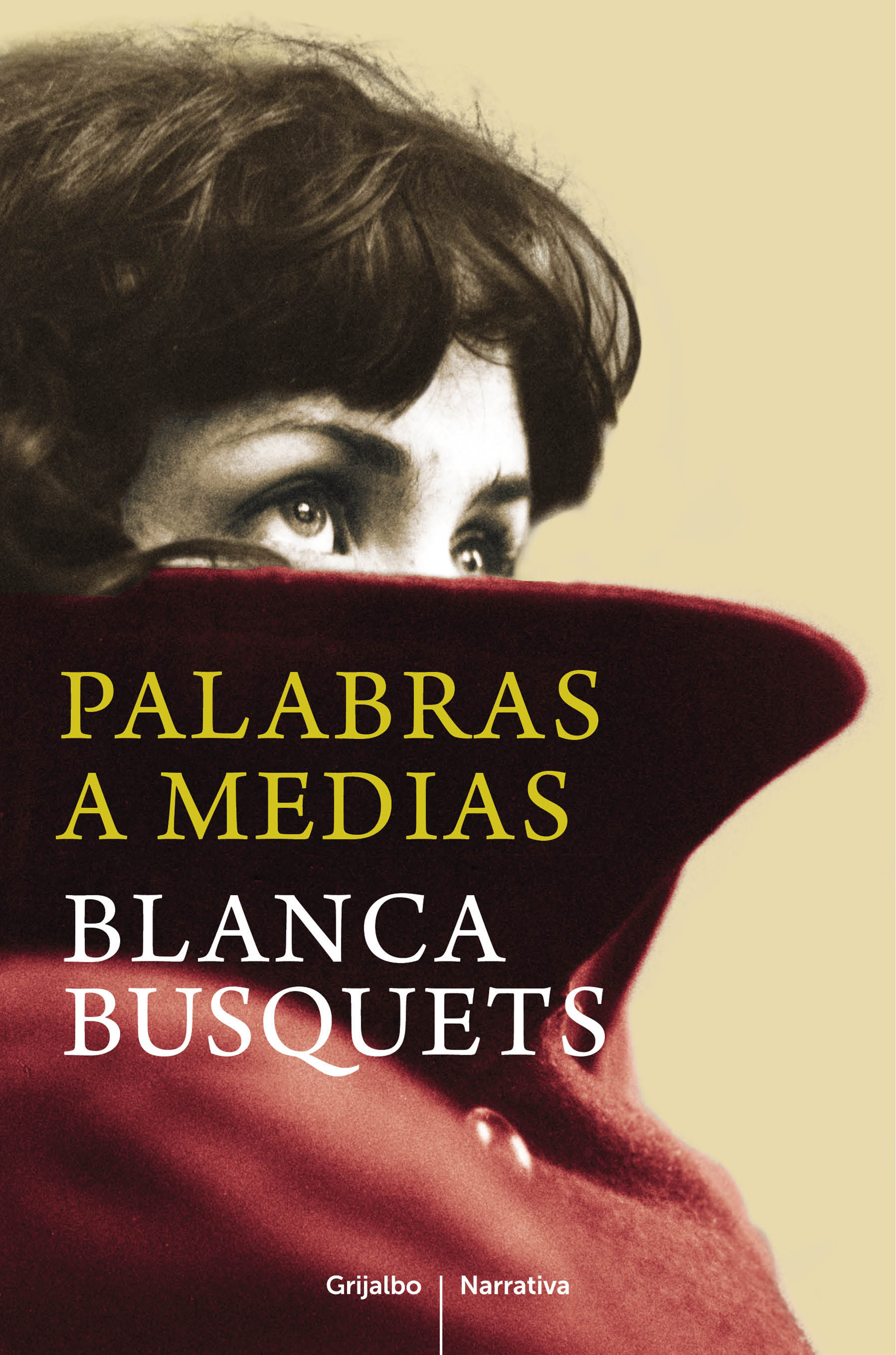 Palabras A Medias por Blanca Busquets