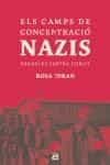 Els Camps De Concentracio Nazis Paraules Contra L Oblit por Rosa Toran