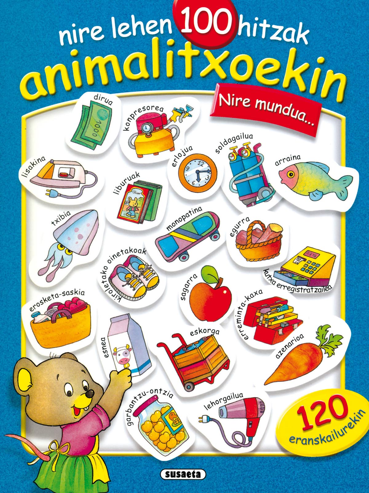 Nire Lehen 100 Hitzak Animalitxoekin por Vv.aa. epub