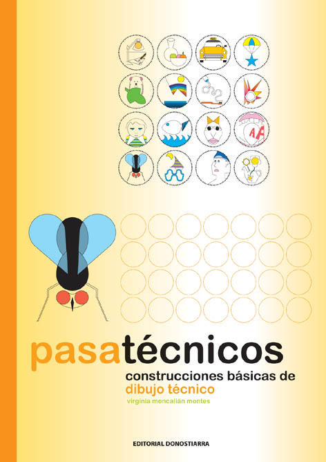 Pasatecnicos: Construcciones Basicas De Dibujo Tecnico por Virginia Mancalian Montes