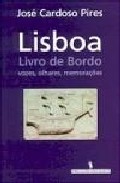 Lisboa Livro De Bordo-bolso por Cardoso Pires