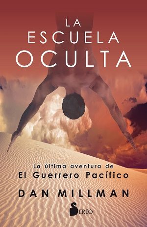 La Escuela Oculta por Dan Millman