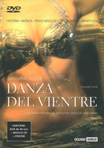 Curso Practico De Danza Del Vientre: La Danza Mas Sensual Del Mundo, Explicada Paso A Paso por Devorah Korek