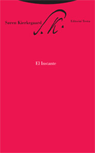 El Instante (2ª Ed.) por Soren Kierkegaard