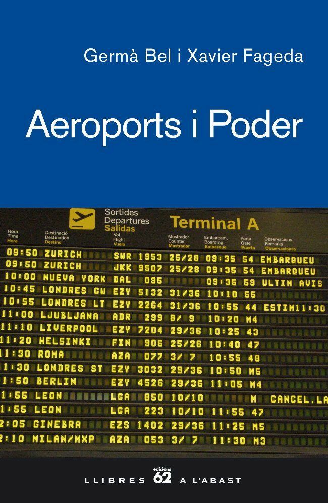 Aeroports I Poder por Germà Bel Queralt;
Xavier Fageda epub