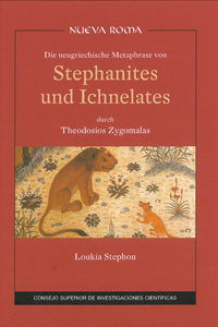 Die Neugriechische Metaphrase Von Stephanites Und Ichnelates Durc H Theodosios Zygomalas por Carlos Gomez De Aizpurua