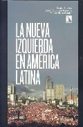 La Nueva Izquierda En America Latina por Daniel Chavez;
Cesar Rodriguez Garavito