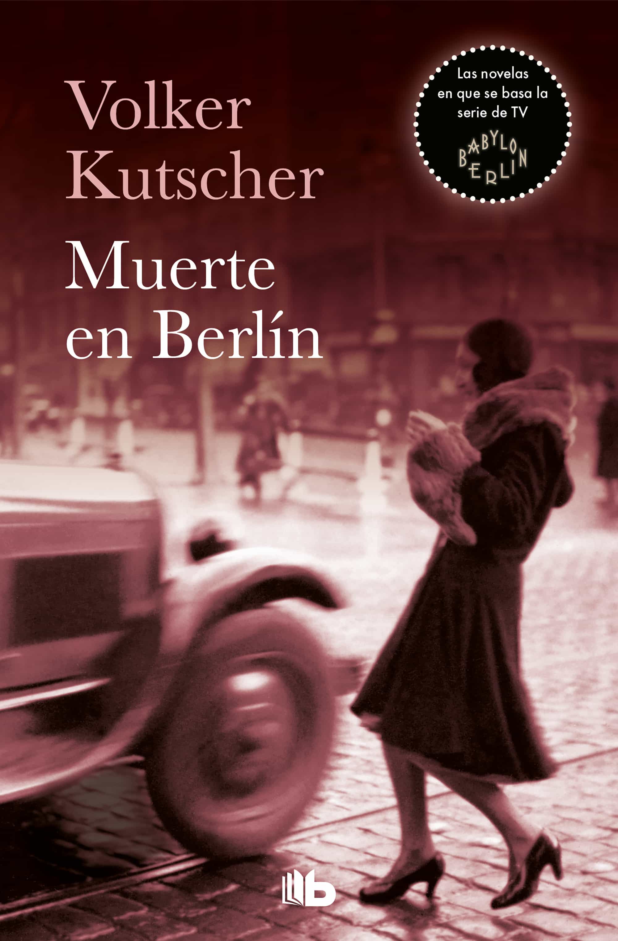 Muerte En Berlin por Volker Kutscher