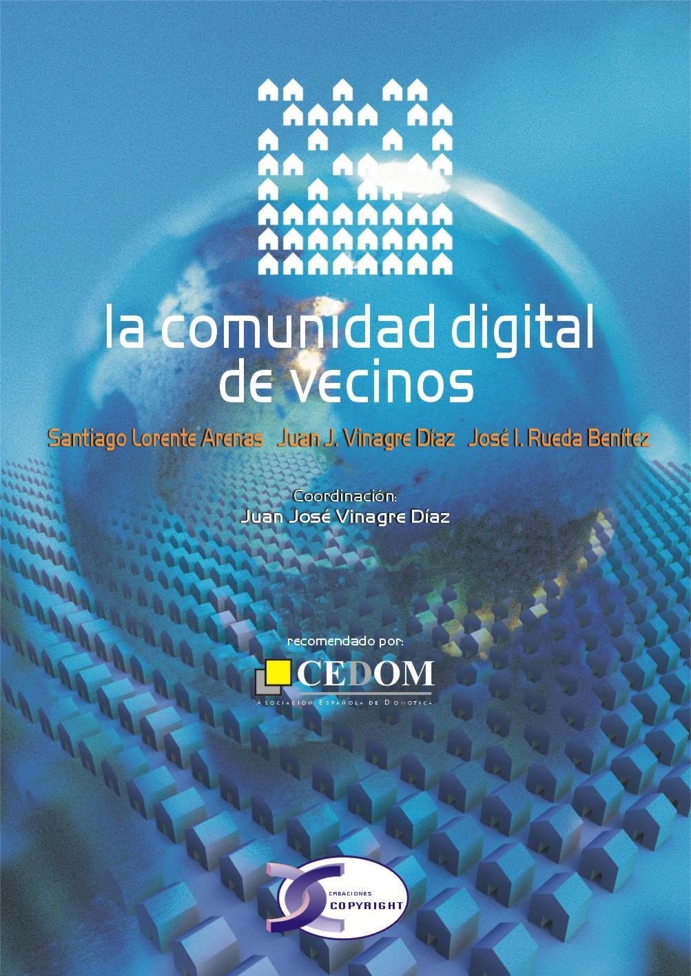 Comunidad Digital De Vecinos por Santiago Lorente Arenas