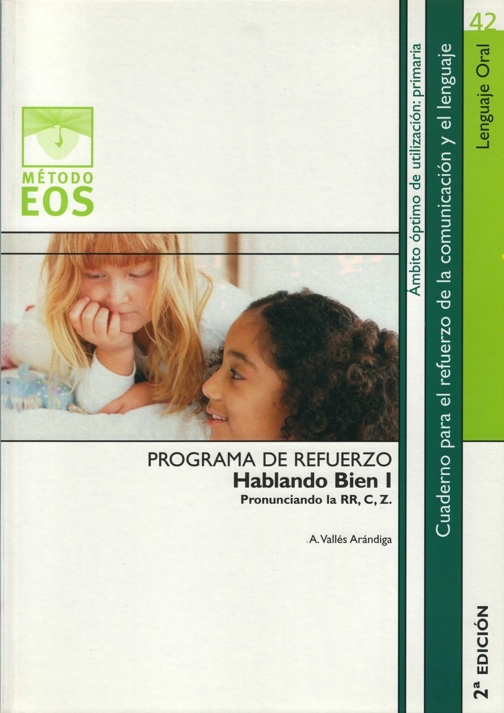 Programa De Refuerzo Hablando Bien I por A. Valles Arandiga