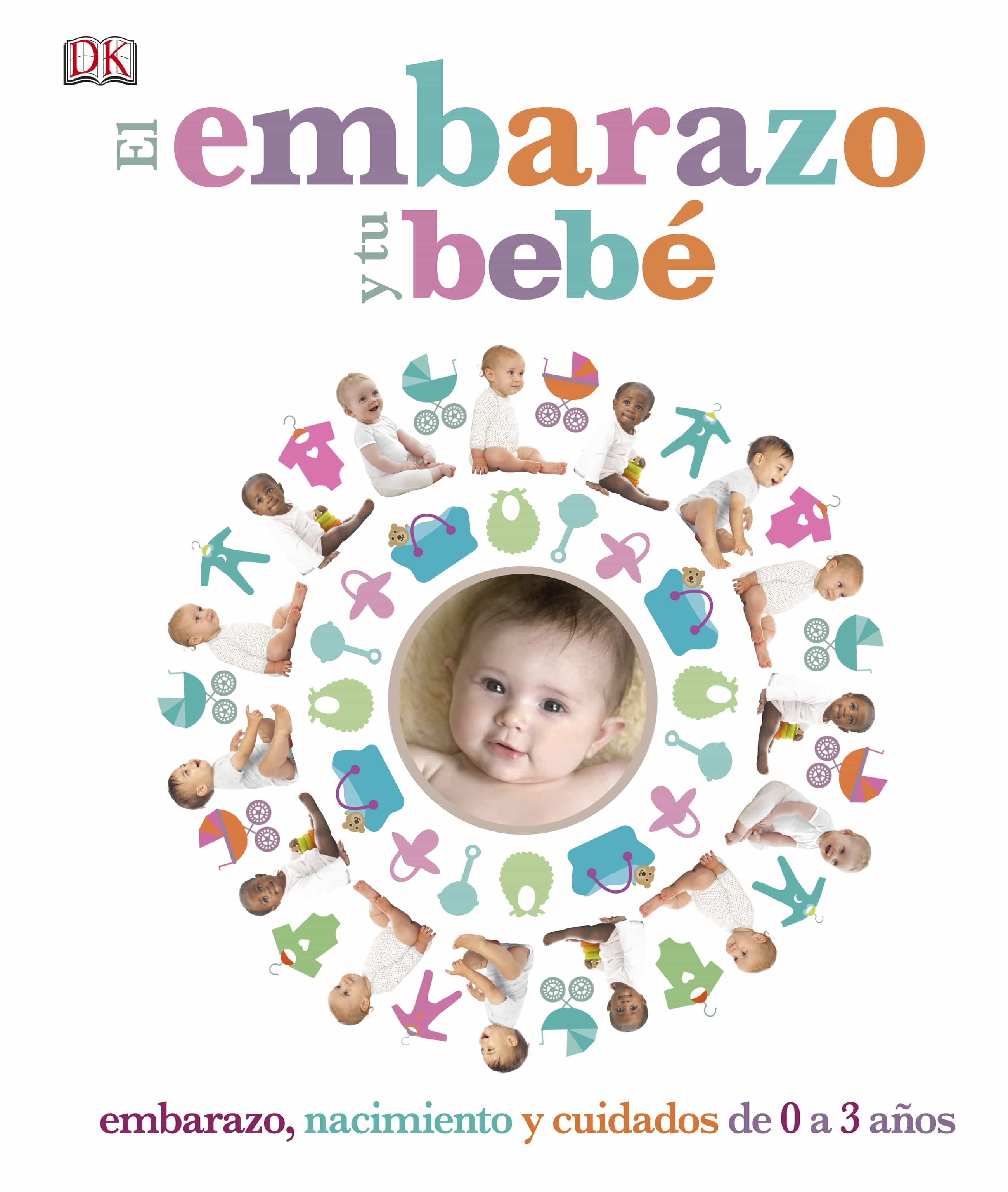 El Embarazo Y Tu Bebe por Vv.aa.