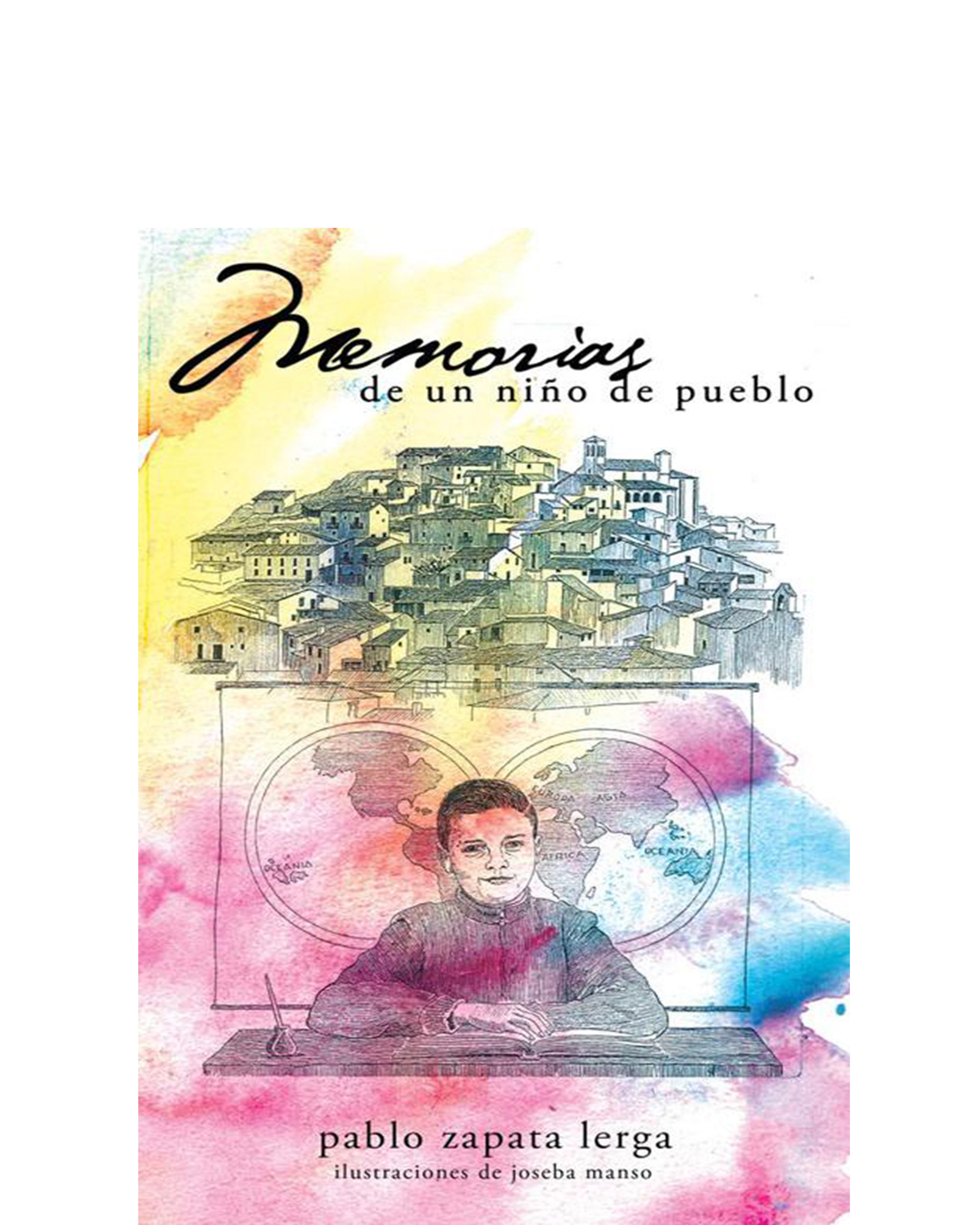 memorias de un niño de pueblo (ebook)-pablo zapata lerga-9781463326296