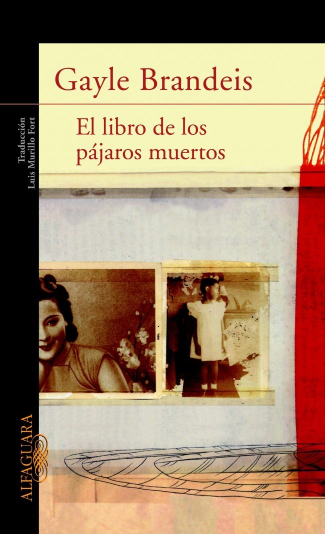 El Libro De Los Pajaros Muertos por Gayle Brandeis