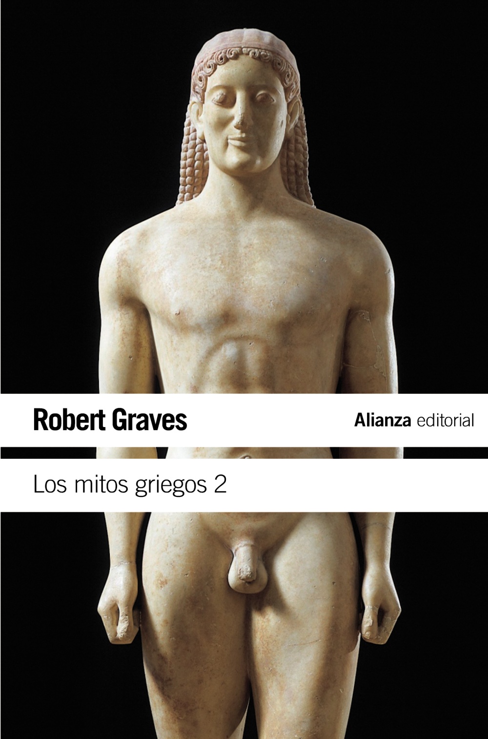 Los Mitos Griegos, T.2 por Robert Graves
