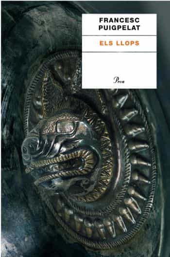 Els Llops (premi Carlemany De Novel·la) por Francesc Puigpelat