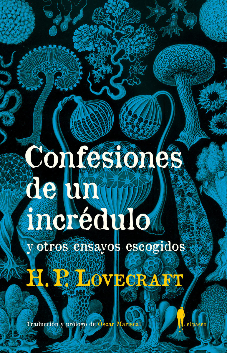 Confesiones De Un Incrédulo por H.p. Lovecraft