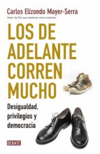 los de adelante corren mucho (ebook)-carlos elizondo mayer-serra-9786073158206 los de adelante corren mucho (ebook)-carlos elizondo mayer-serra-9786073158206
