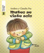 mateo se viste solo - educando a mi hijo 2 (ebook)-claudia paz-andrea paz-9786124164606 mateo se viste solo - educando a mi hijo 2 (ebook)-claudia paz-andrea paz-9786124164606