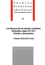 las finanzas de un concejo castellano: piedrahita, siglos xv.xvi. estudio y documentos.-9788415038306 las finanzas de un concejo castellano: piedrahita, siglos xv.xvi. estudio y documentos.-9788415038306