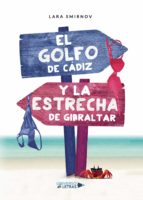 EL GOLFO DE CADIZ Y LA ESTRECHA DE GIBRALTAR