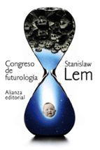 congreso de futurologia-stanislaw lem-9788420688206 congreso de futurologia-stanislaw lem-9788420688206