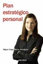 plan estrategico personal-miguel angel mañas rodriguez-9788436825206 plan estrategico personal-miguel angel mañas rodriguez-9788436825206