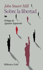 sobre la libertad-john stuart mill-9788441415706 sobre la libertad-john stuart mill-9788441415706
