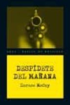 despidete del mañana-horace mccoy-9788446028406 despidete del mañana-horace mccoy-9788446028406