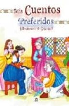 mis cuentos preferidos: andersen y grimm-9788466217606 mis cuentos preferidos: andersen y grimm-9788466217606