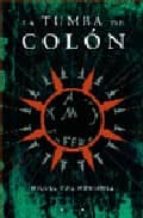 la tumba de colon-miguel ruiz montañez-9788466630306 la tumba de colon-miguel ruiz montañez-9788466630306