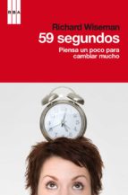 59 segundos-richard wiseman-9788490062906 59 segundos-richard wiseman-9788490062906