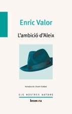 l ambicio d aleix-enric valor-9788490265406 l ambicio d aleix-enric valor-9788490265406