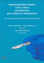 responsabilidad médica civil y penal por presunta mala práctica profesional (ebook)-francisco lledo yagüe-lorenzo morillas cueva-oscar monje balmaseda-9788490312506 responsabilidad médica civil y penal por presunta mala práctica profesional (ebook)-francisco lledo yagüe-lorenzo morillas cueva-oscar monje balmaseda-9788490312506