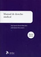 MANUAL DE DERECHO SINDICAL (3ª ED)
