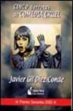 cinco derrotas de comedia cruel-javier gil diez-conde-9788493255206 cinco derrotas de comedia cruel-javier gil diez-conde-9788493255206