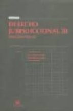derecho jurisdiccional iii. proceso penal (16ª ed.)-juan montero aroca-9788498762006 derecho jurisdiccional iii. proceso penal (16ª ed.)-juan montero aroca-9788498762006